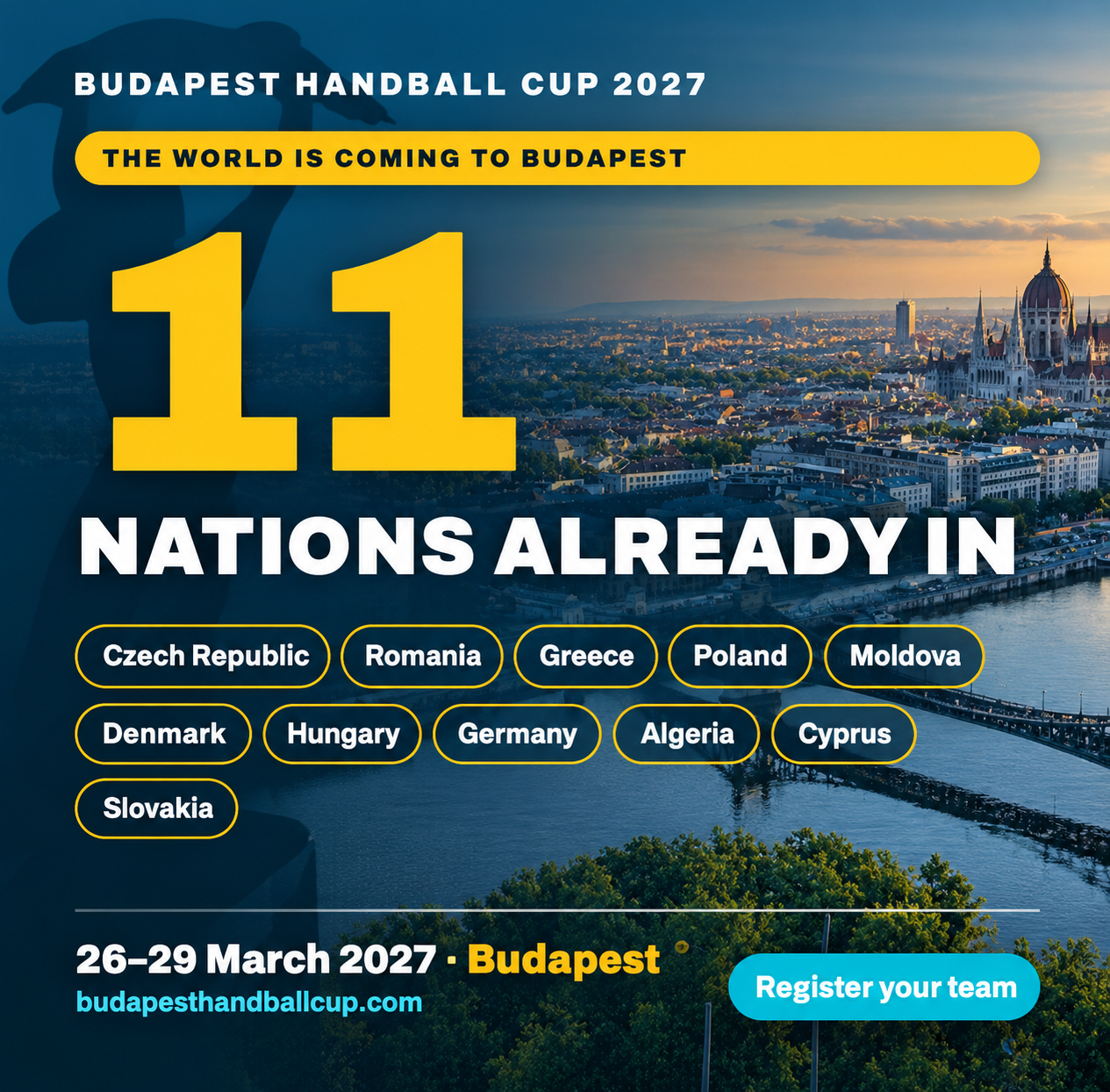Teams from 11 countries have registered for the Budapest Handball Cup 2027